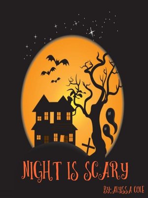 cover image of Night is Scary